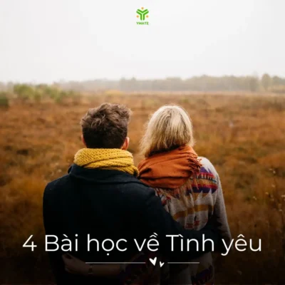 4 Bài học về tình yêu mà bạn nên biết - Nhà sách YMATE