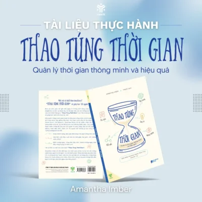 Tài liệu thực hành "Thao túng thời gian" - Nhà sách YMATE