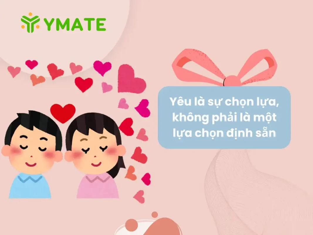 Yêu là sự chọn lựa, không phải là một lựa chọn định sẵn