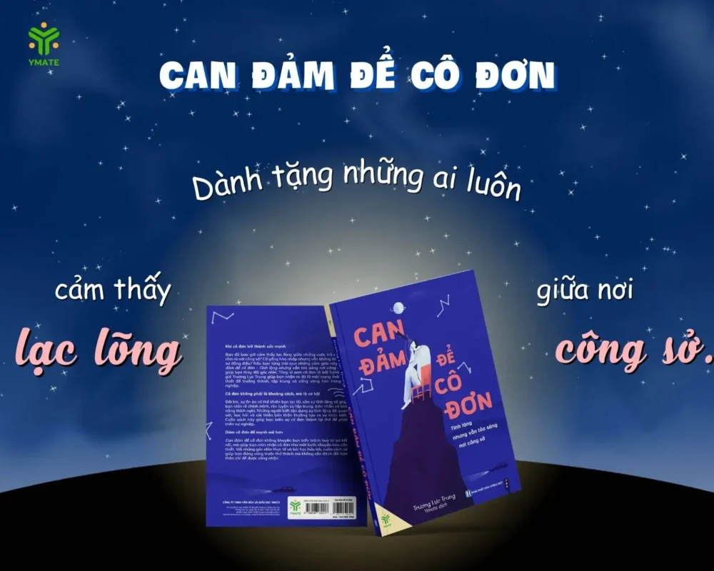 Can đảm để cô đơn 2
