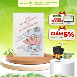 Đừng Học Tập Chăm Chỉ, Hãy Học Tập Thông Minh - Học Tập Nhanh, Ghi Chép Gọn Bằng Phương Pháp Cornell