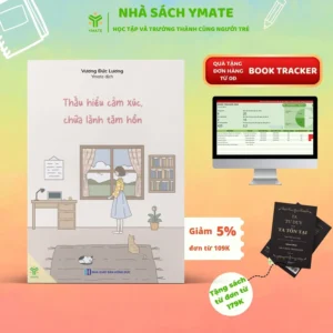 Thấu hiểu cảm xúc, chữa lành tâm hồn