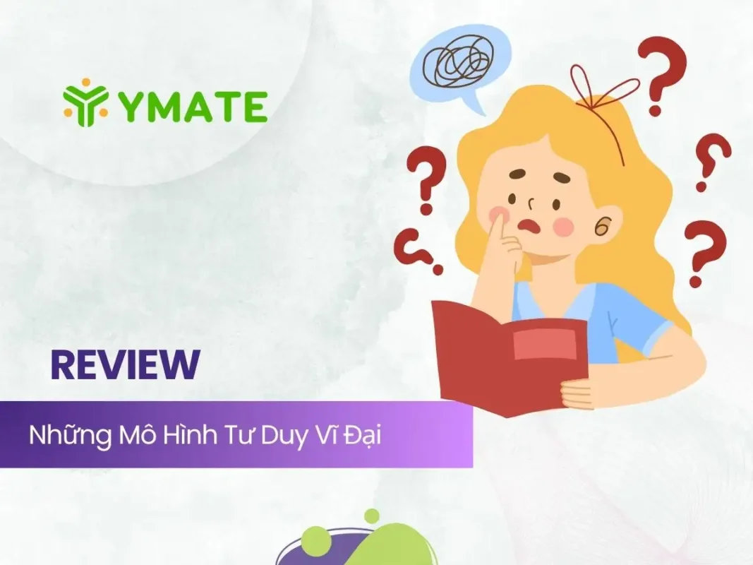 Review Những mô hình tư duy vĩ đại