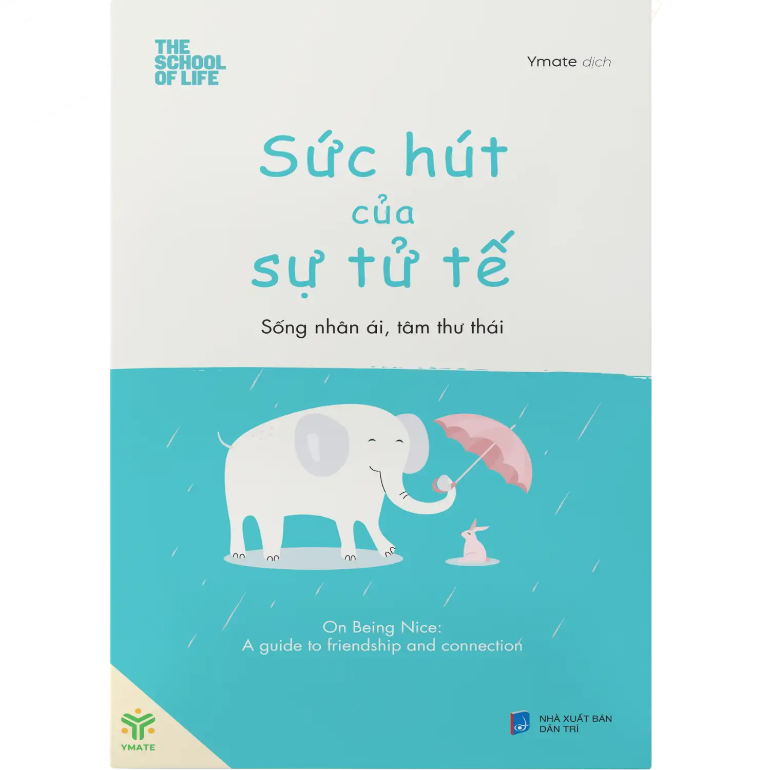 Sức hút của sự tử tế