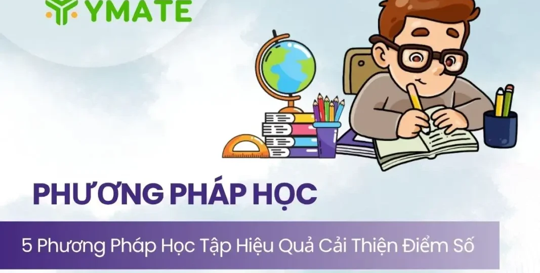 5 Phương pháp học tập hiệu quả