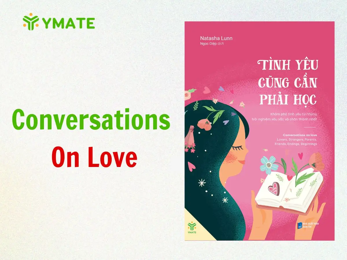 Conversations On Love - bản dịch Tiếng Việt