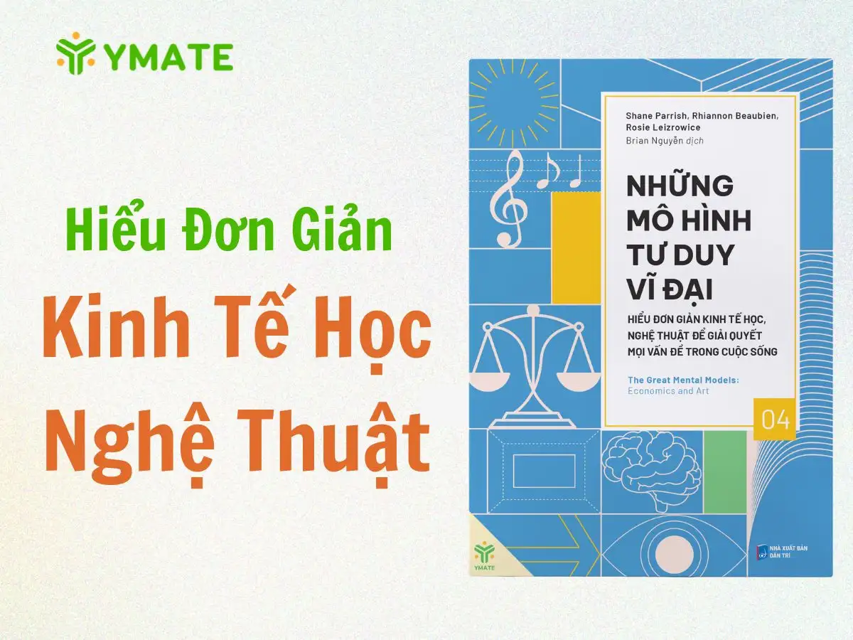 Hiểu đơn giản Kinh Tế Học, Nghệ Thuật