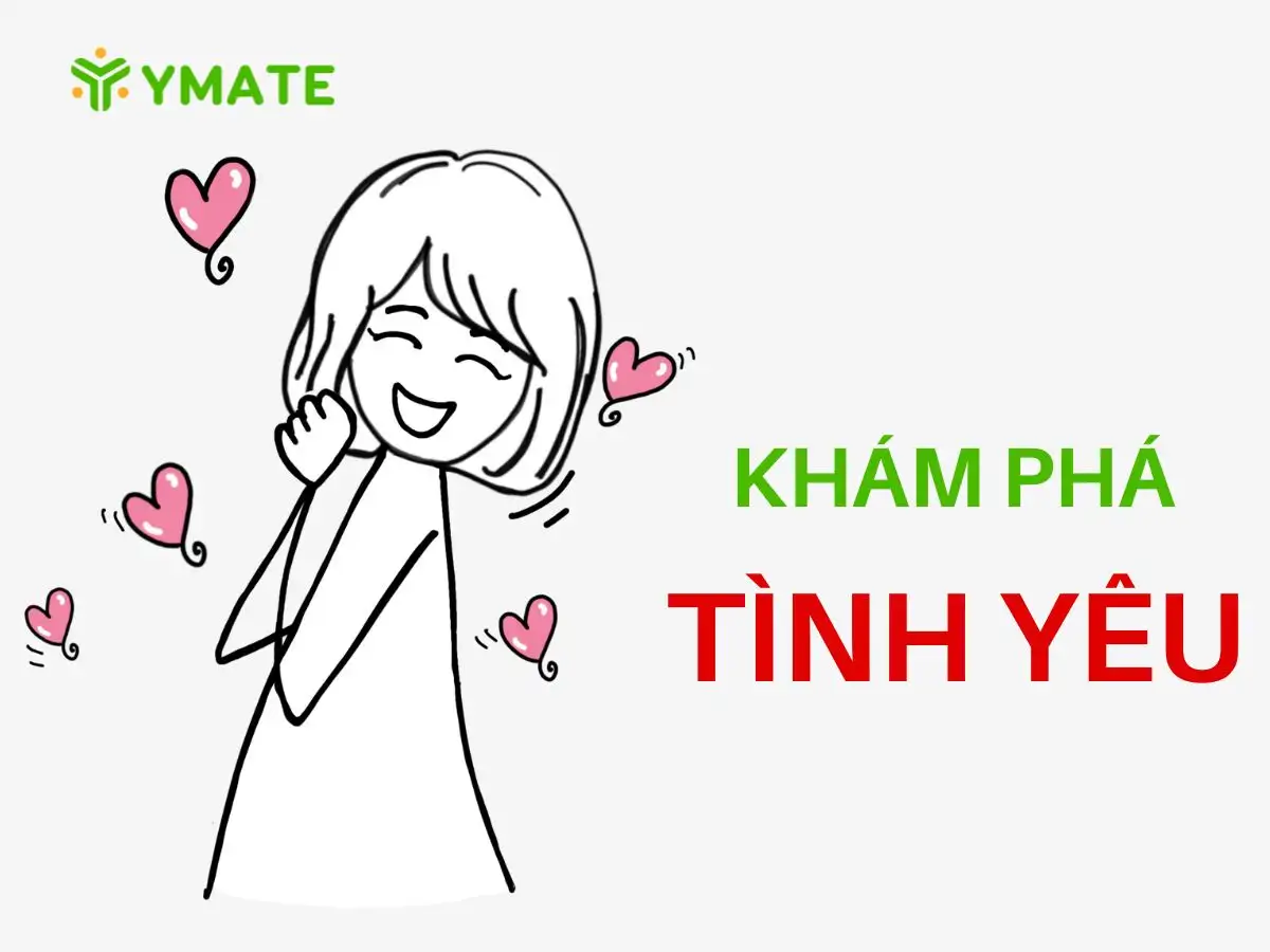 Khám phá tình yêu từ trải nghiệm