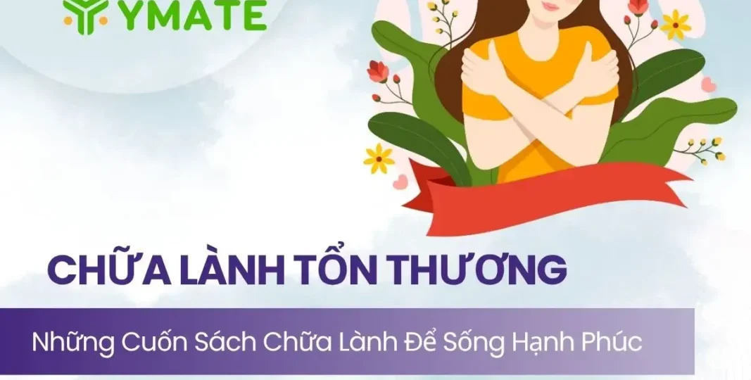 Những cuốn sách chữa lành tổn thương