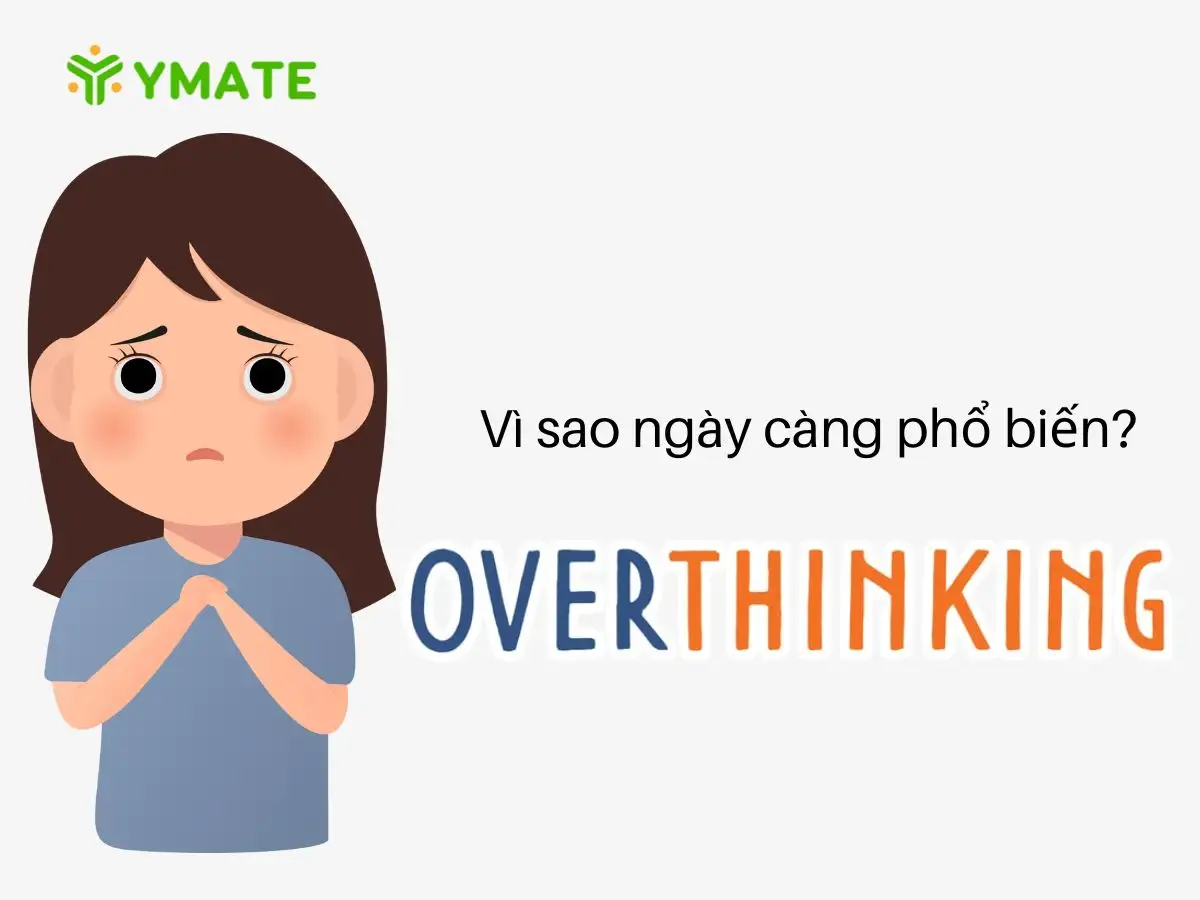 Overthinking ngày càng phổi biến