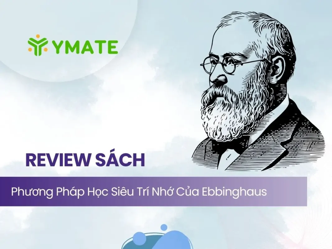 Phương Pháp Học Siêu Trí Nhớ Của Ebbinghaus