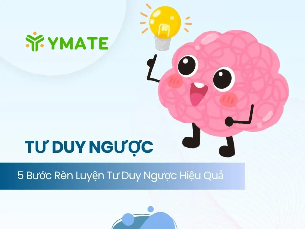 Rèn luyện tư duy ngược hiệu quả