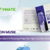 Sách 5 Phương pháp học tập của Elon Musk