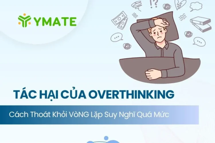 Tác hại của overthinking