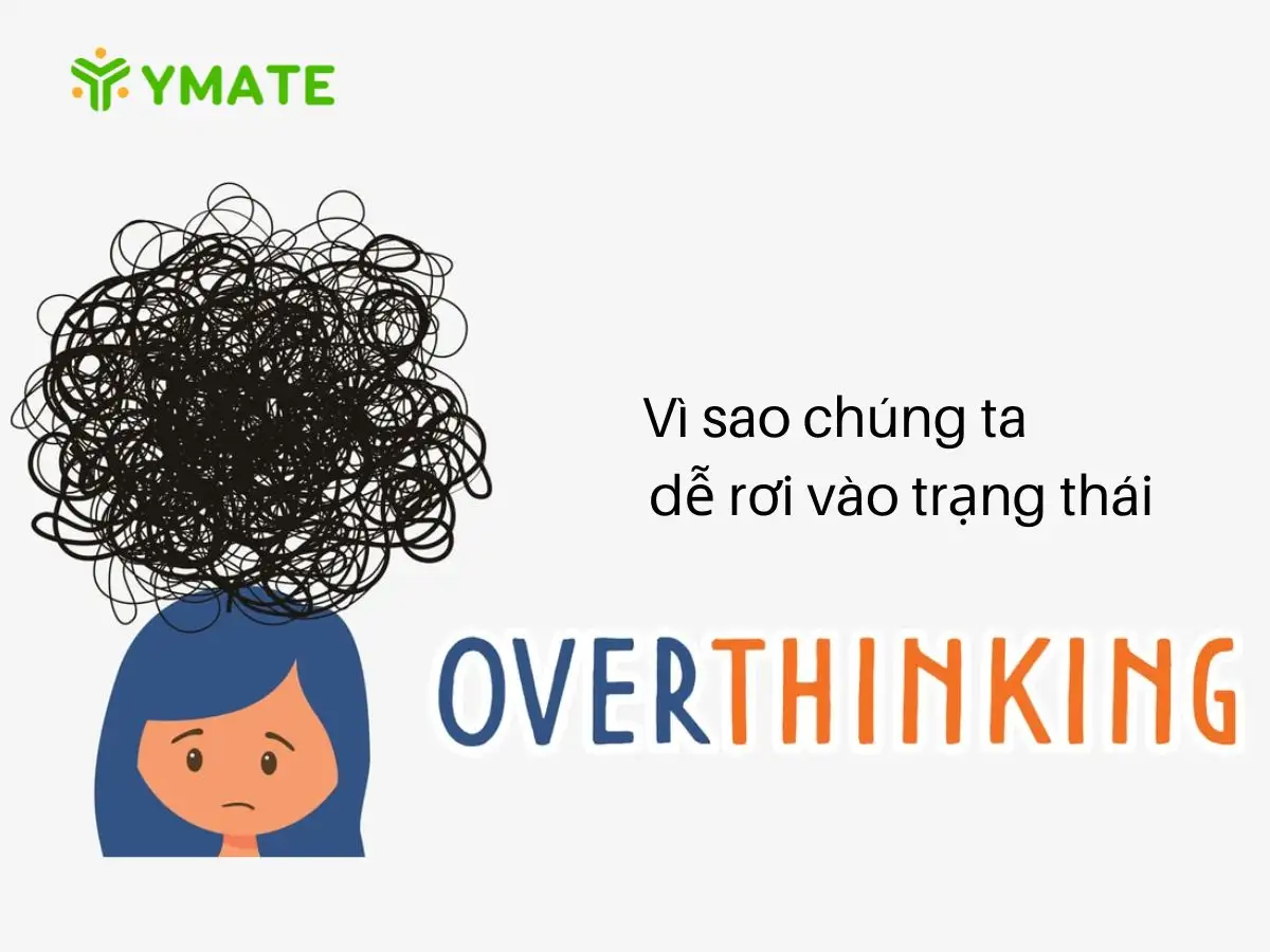 Trạng thái overthinking