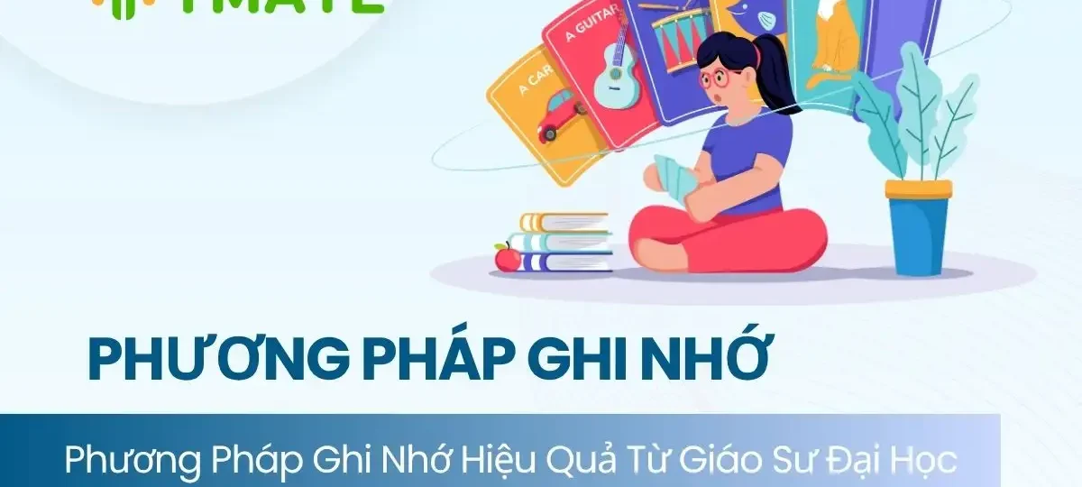 Phương pháp ghi nhớ hiệu quả