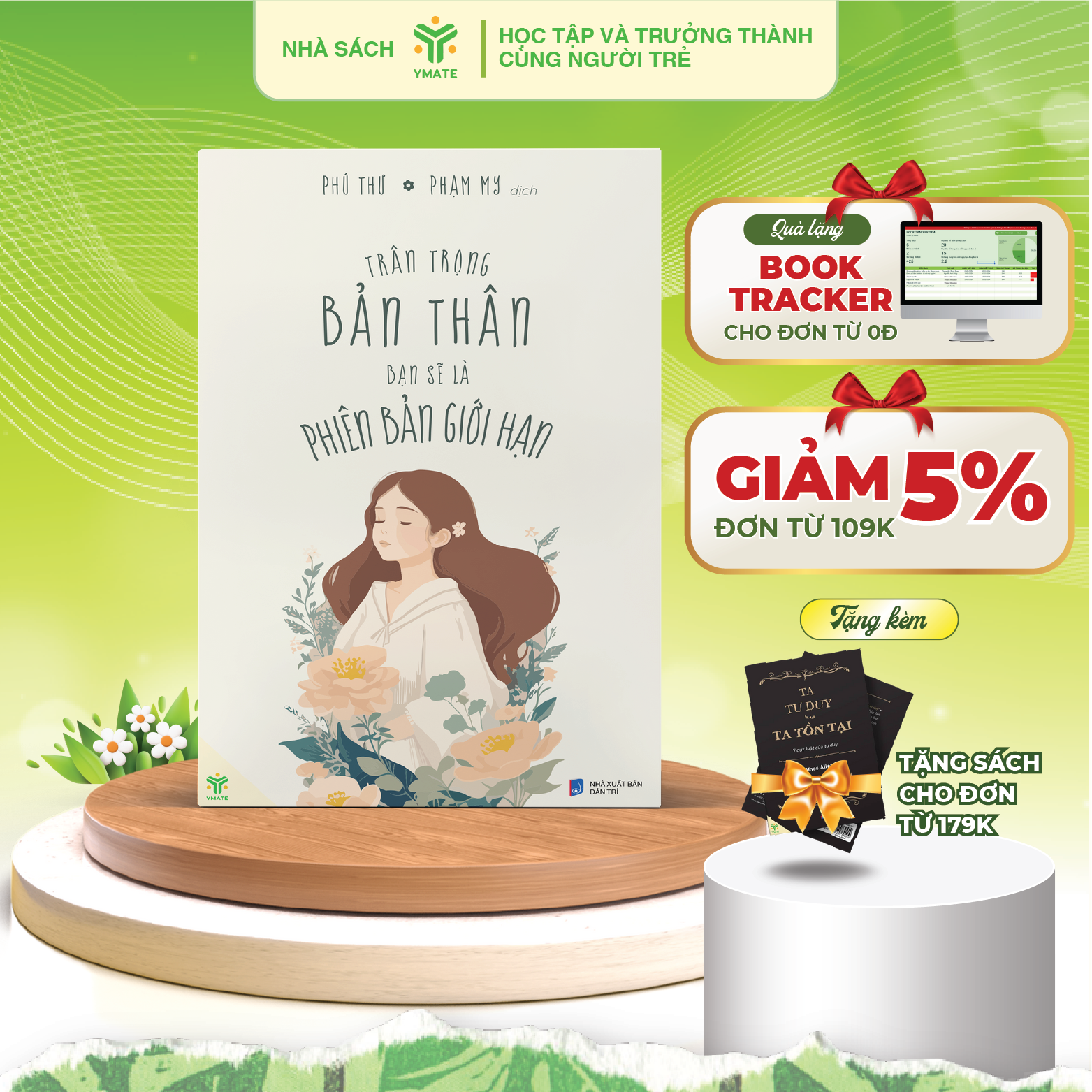 Trân trọng bản thân, bạn sẽ là phiên bản giới hạn-02