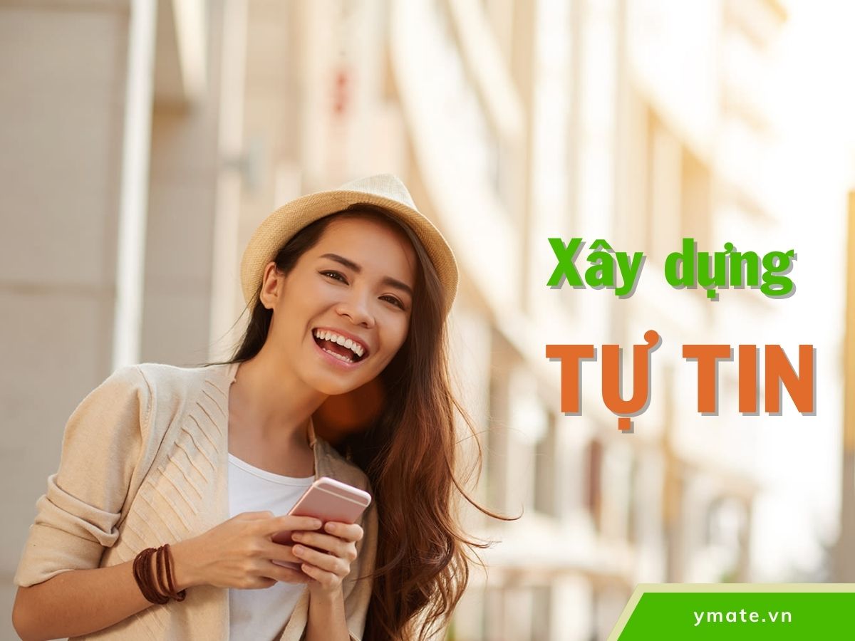 Cách xây dựng sự tự tin