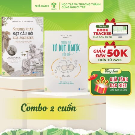 Câu hỏi Socrates + Tư duy ngược 1