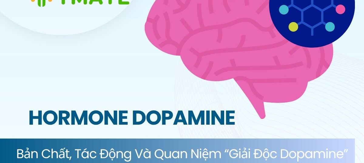 Giải mã hormone dopamine