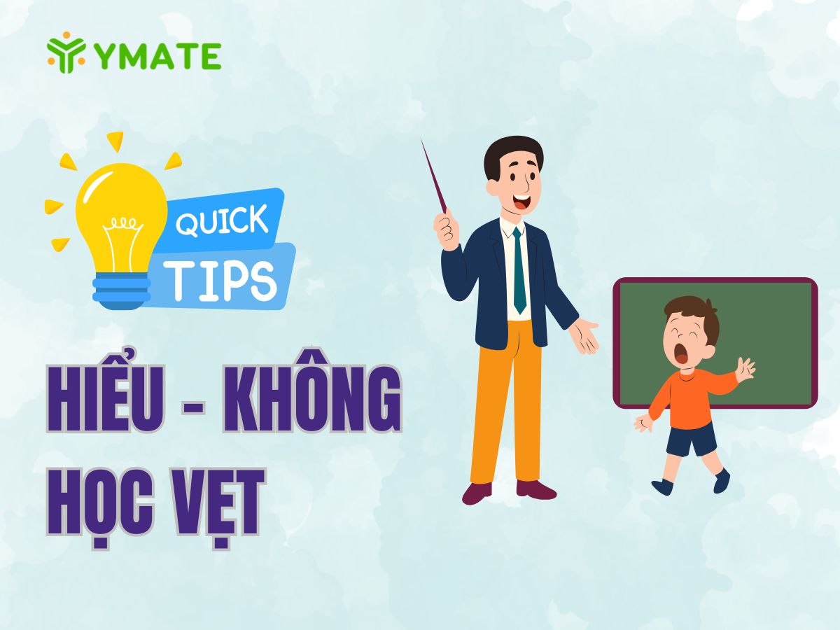 Hiểu - không học vẹt
