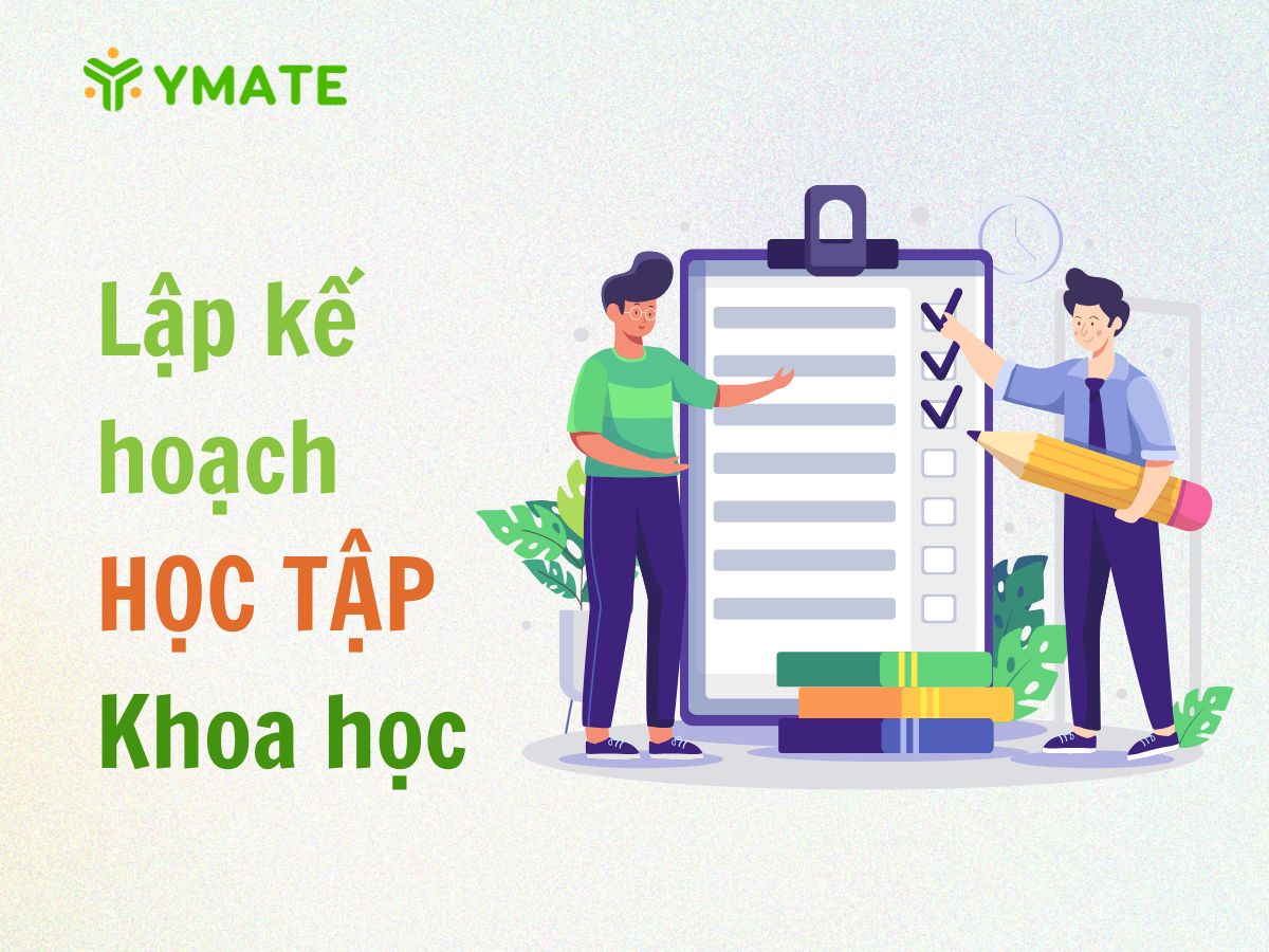 Lập kế hoạch học tập khoa học
