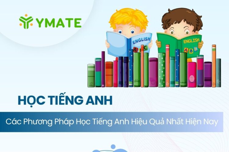 Các phương pháp học tiếng anh hiệu quả