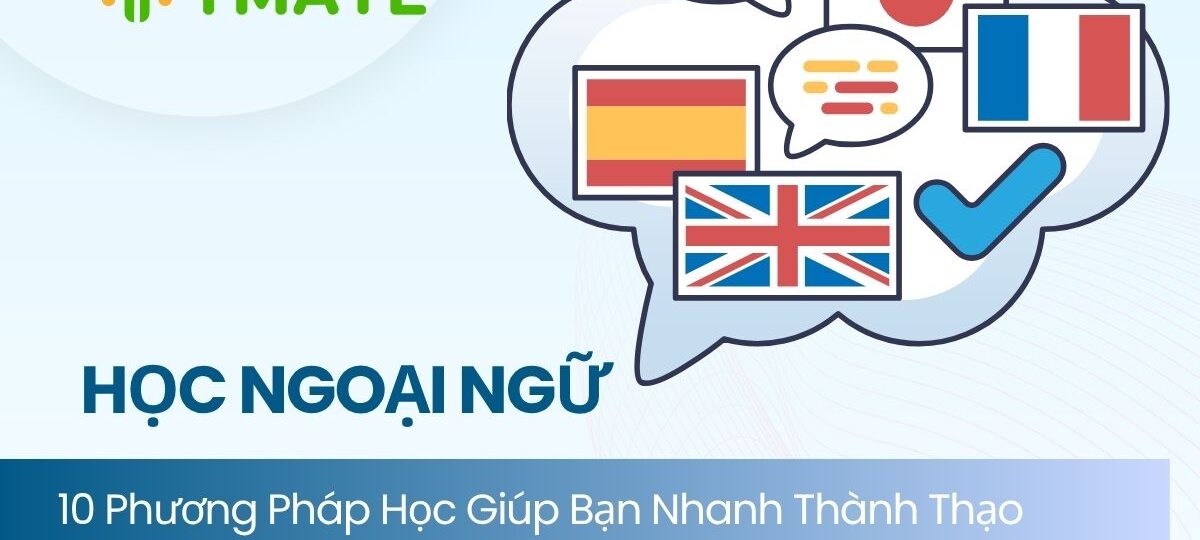 Phương pháp học ngoại ngữ hiệu quả