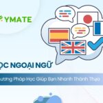 Phương pháp học ngoại ngữ hiệu quả