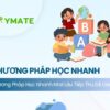 Phương pháp học nhanh nhớ lâu