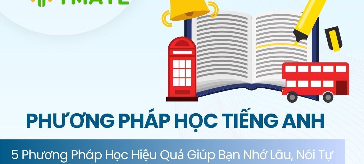 phương pháp học tiếng anh hiệu quả