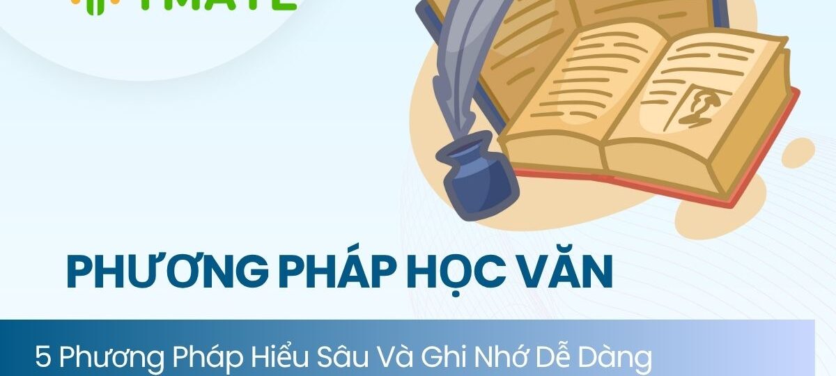 Phương pháp học văn hiệu quả