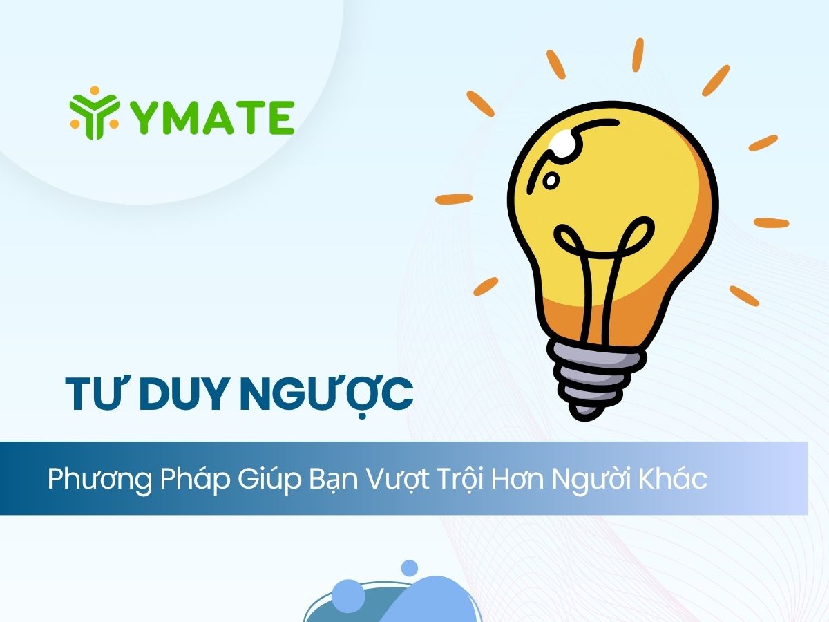 Phương pháp tư duy ngược (3)