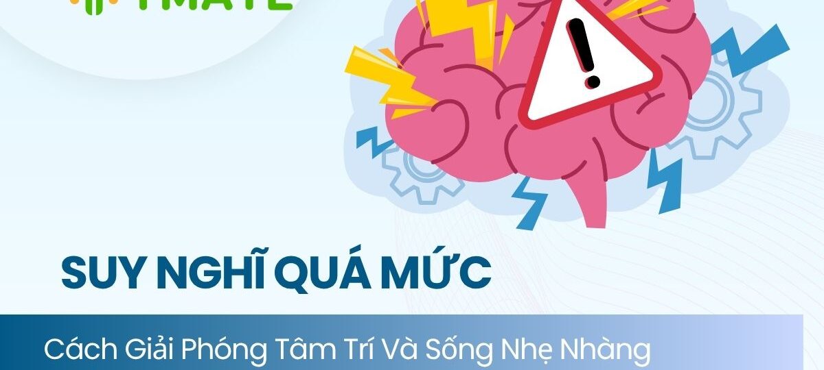 Suy nghĩ quá mức (1)