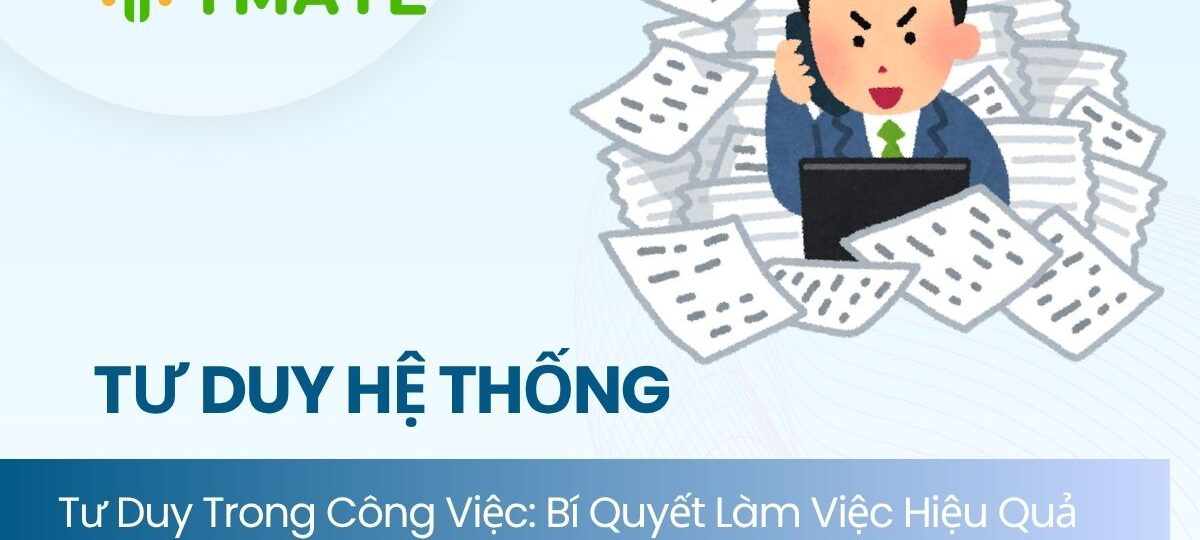 Tư duy hệ thống trong công việc