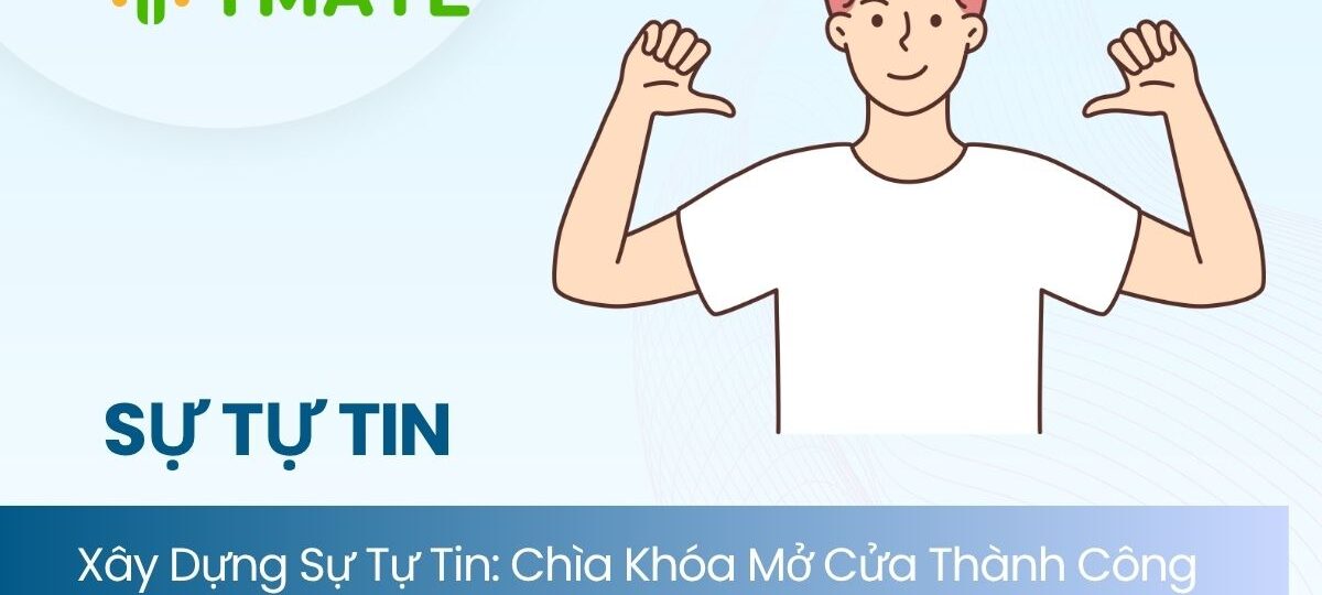 Xây dựng sự tự tin