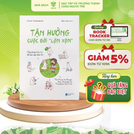 Tận Hưởng Cuộc Đời Lộn Xộn