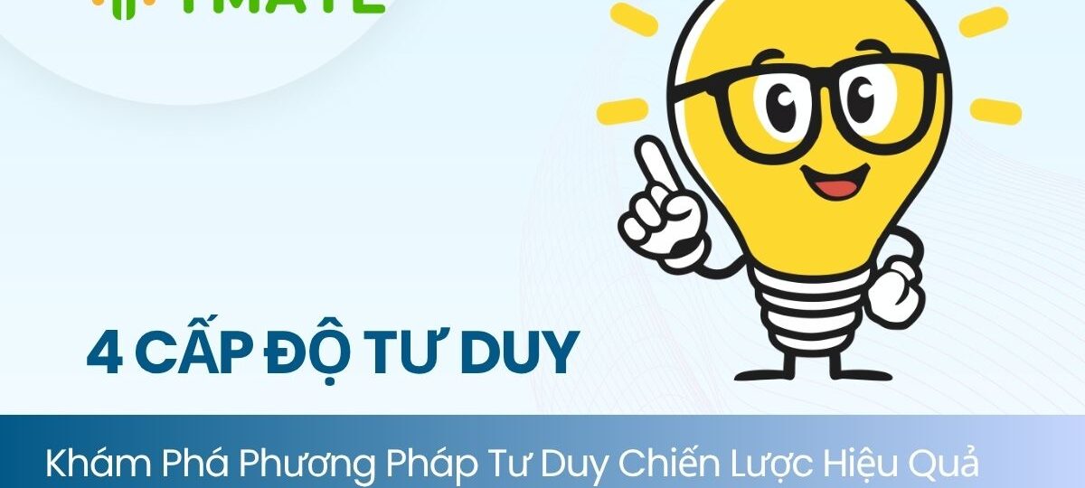 4 cấp độ tư duy