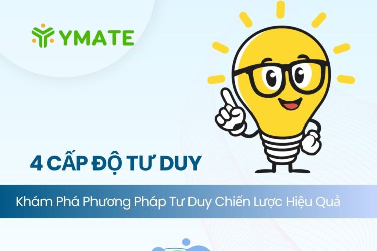 4 cấp độ tư duy