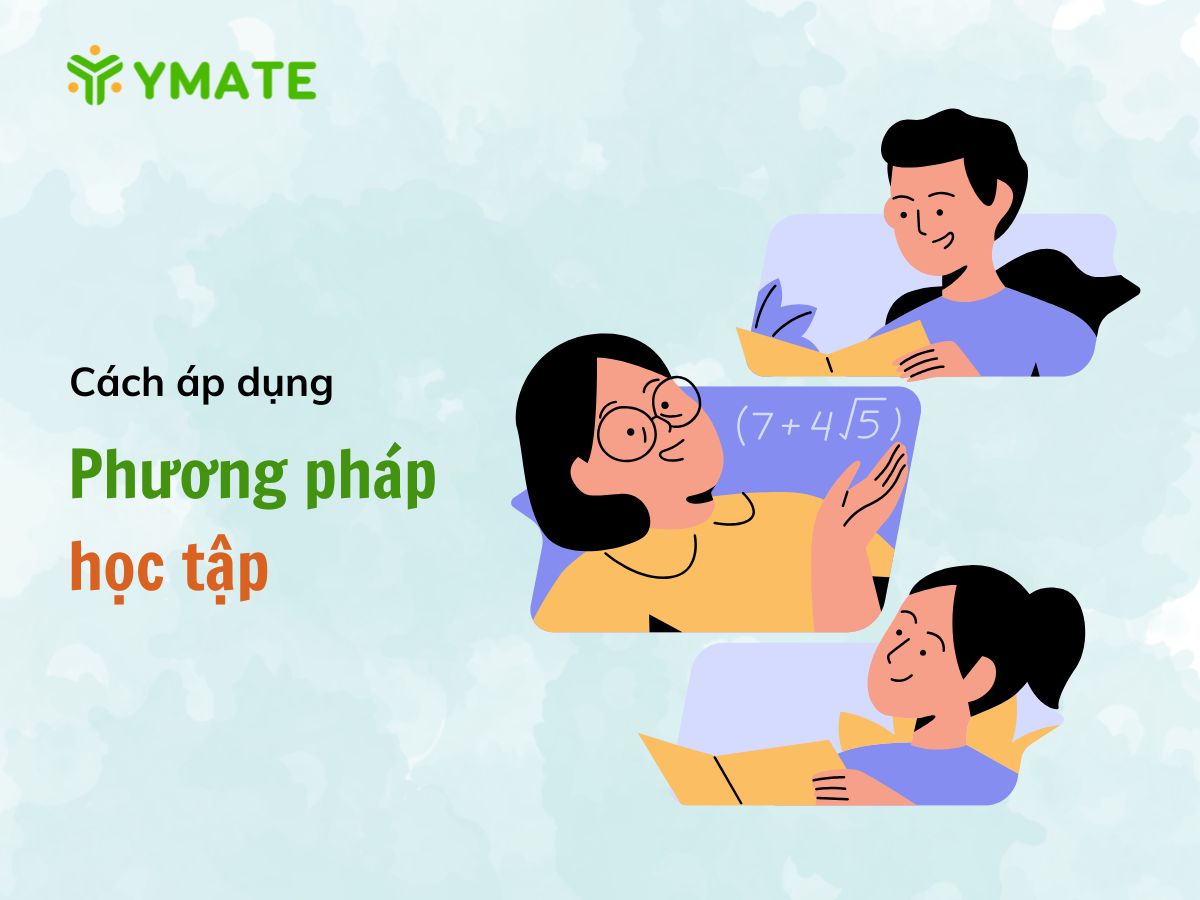Cách áp dụng phương pháp học tập