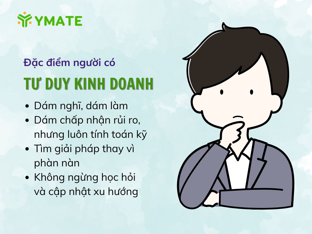 Đặc điểm của người có tư duy kinh doanh