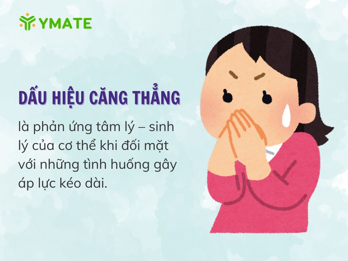 Dấu hiệu của hội chứng căng thẳng