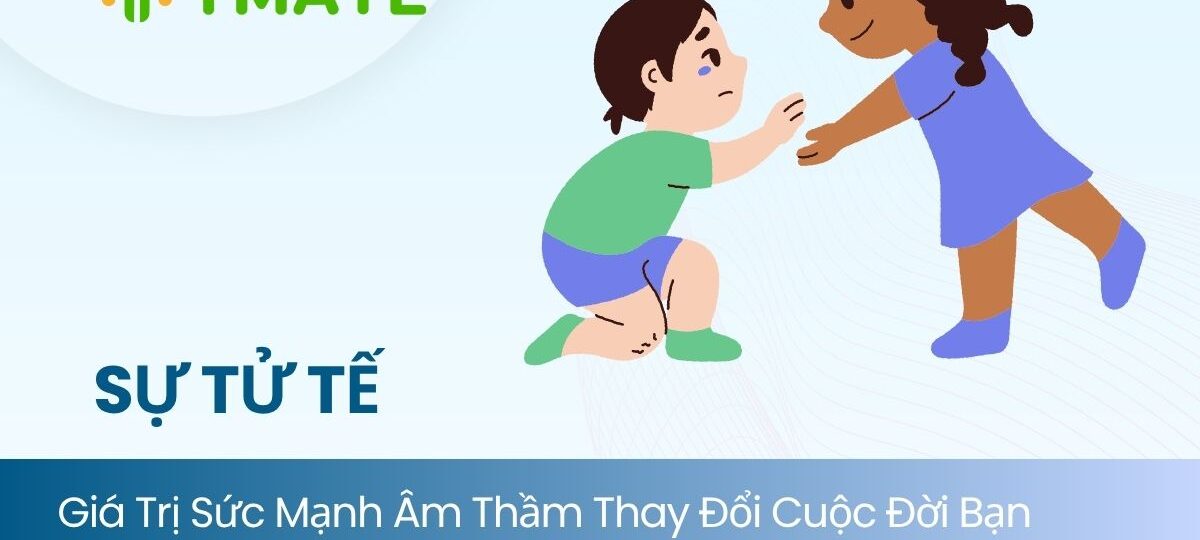 Giá trị của sự tử tế