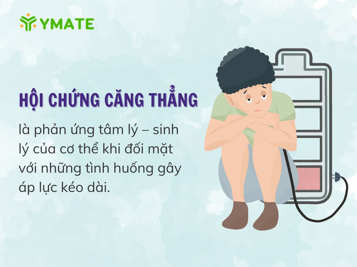 Hội chứng căng thẳng là gì