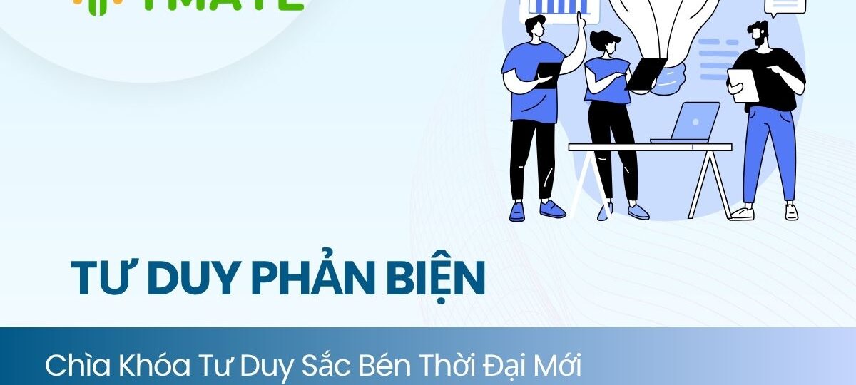 Kỹ năng tư duy phản biện