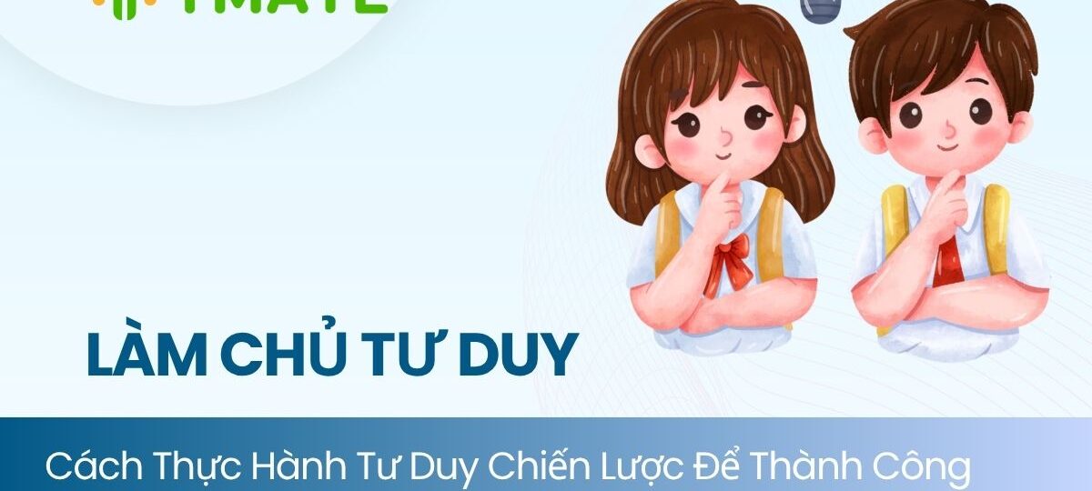 Làm chủ tư duy