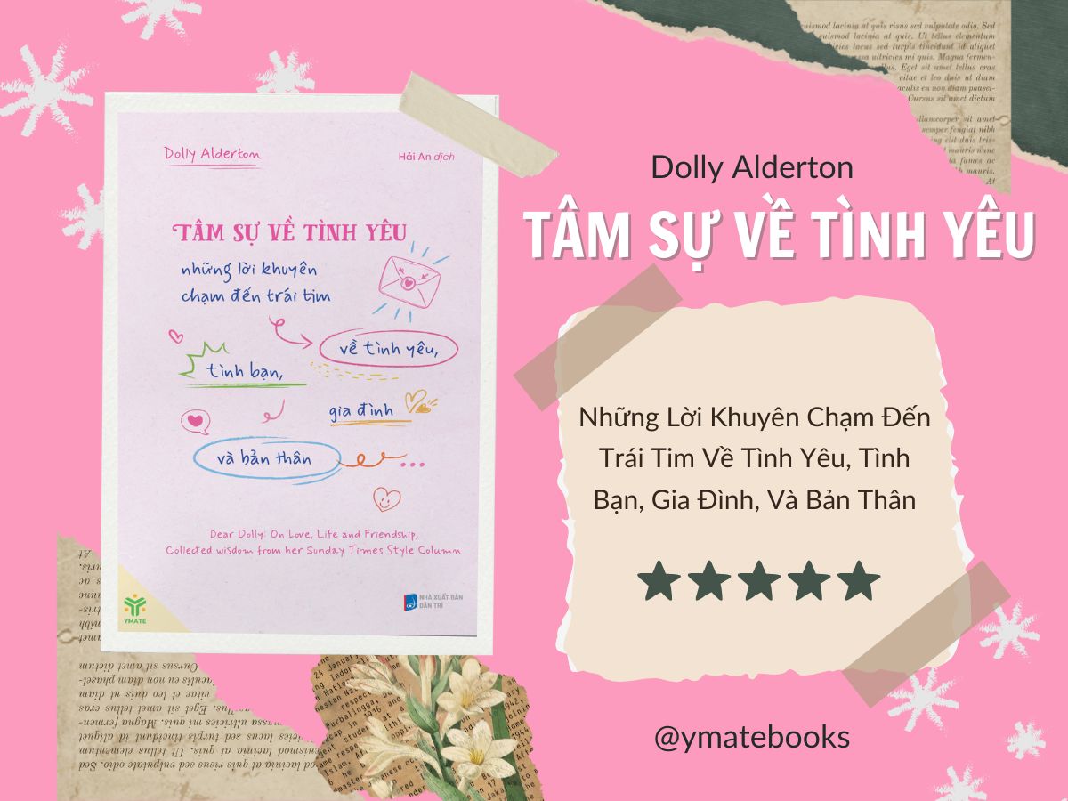 Tâm sự về tình yêu - Dolly Alderton