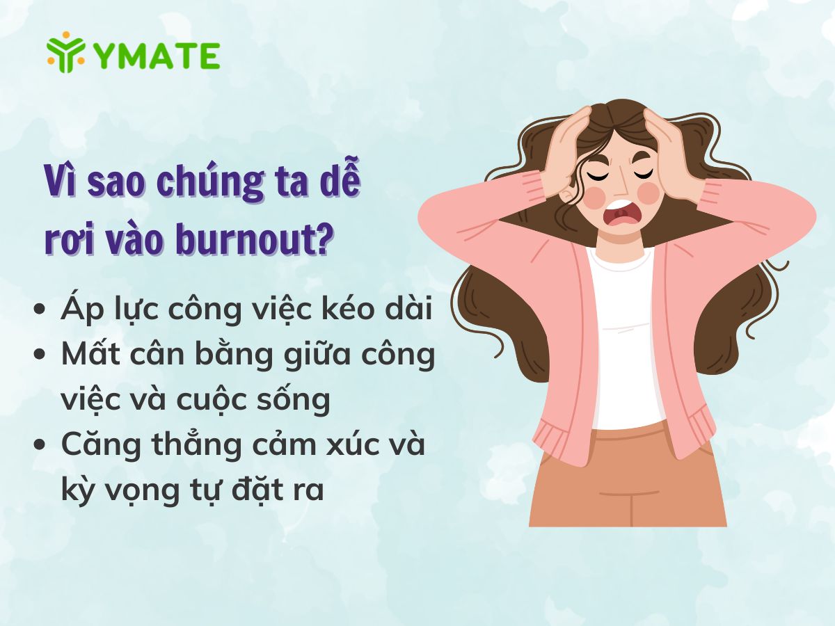 Vì sao chúng ta dễ rơi vào burnout