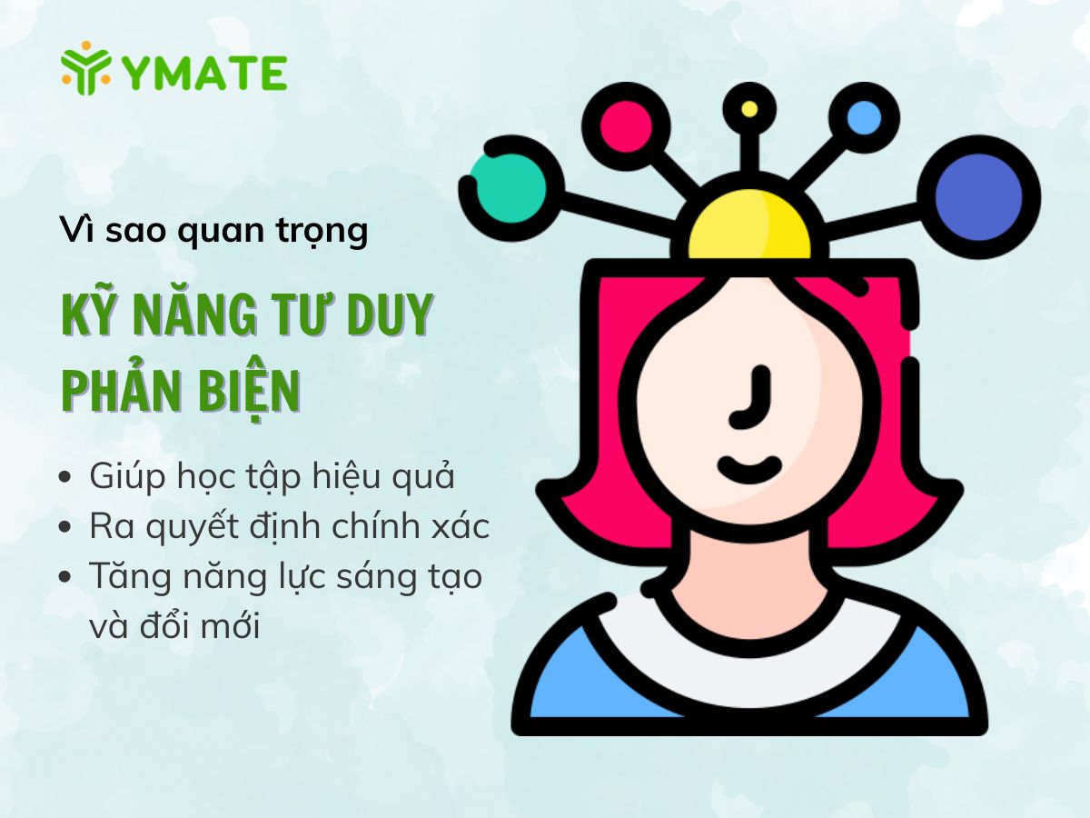 Vì sao kỹ năng tư duy phản biện lại quan trọng