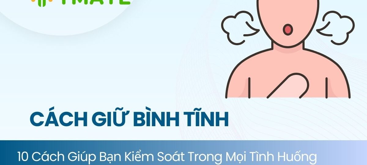 Cách giữ bình tĩnh (1)